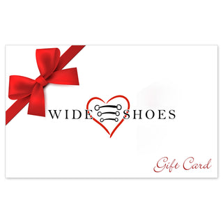 Wide Shoes Gift Cards - Give the Gift Of Comfort To A Loved One